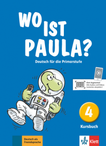 Wo ist Paula? 4Deutsch für die Primarstufe. Kursbuch