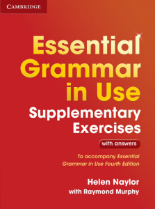 Essential Grammar in Use Supplementary Exercises 3 ed