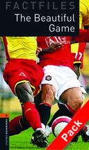 Oxford Bookworms Library Factfiles Level 2: The Beautiful Ga