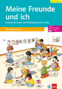 Meine Freunde und ich, Neue AusgabeDeutsch als Zweit- und Fremdsprache für Kinder. Übungsblock + Audios online