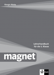Magnet für die 5. Klasse Lehrerhandbuch mit audio CDs