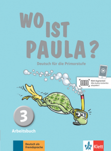 Wo ist Paula? 3Deutsch für die Primarstufe. Arbeitsbuch mit CD-ROM (MP3-Audios)