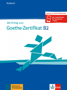 Mit Erfolg zum Goethe-Zertifikat B2Buch + online