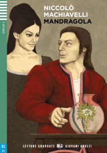 LA MANDRAGOLA + Downlodable Multimedia