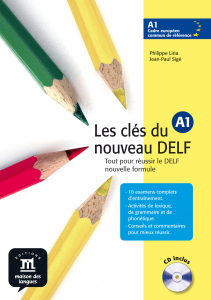 Les cles du nouveau DELF A1 Libro del alumno + CD