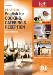 E.S.P. - FLASH ON ENGLISH  for Cooking,  Catering and Reception - New 64 page edition